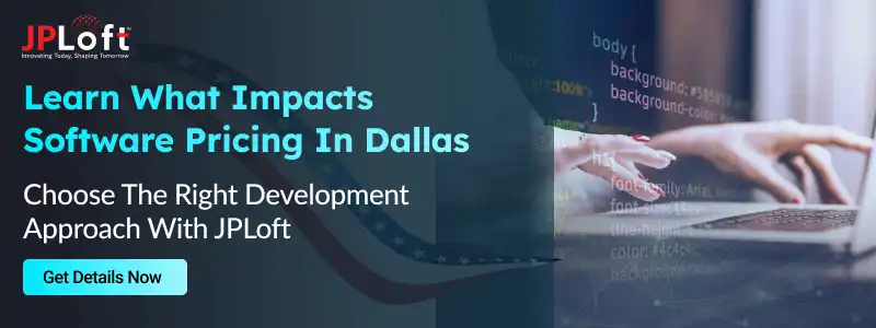 Learn What Impacts Software Pricing In Dallas CTA2